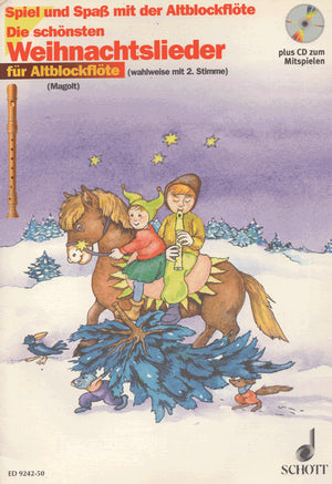 Play and have Fun with the Alto Recorder (Spiel und SpaB mit der Altblockflote)