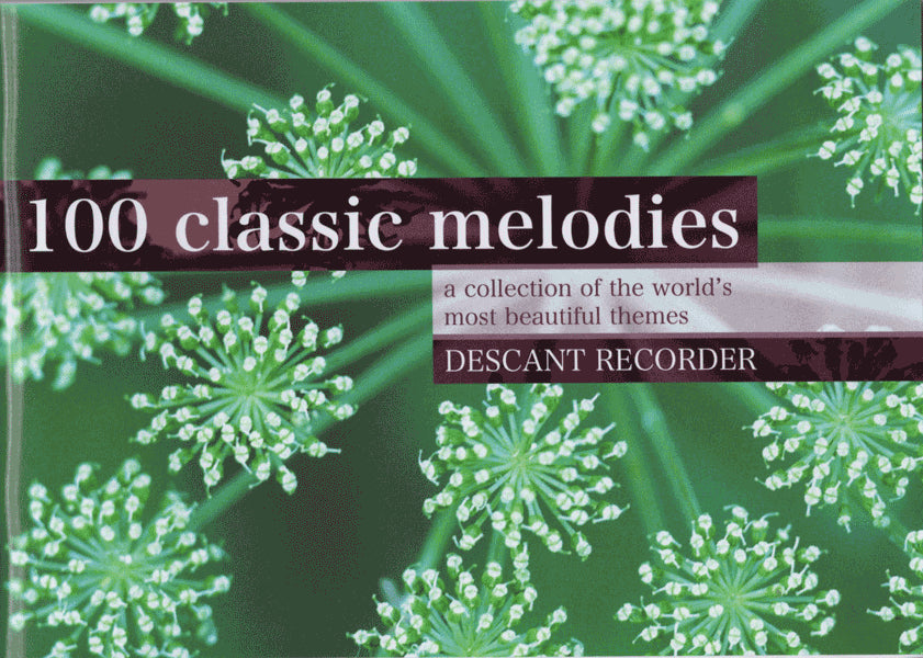 100 Classic Melodies