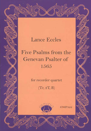 Five Psalms from the Genevan Psalter of 1565