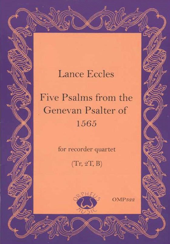 Five Psalms from the Genevan Psalter of 1565