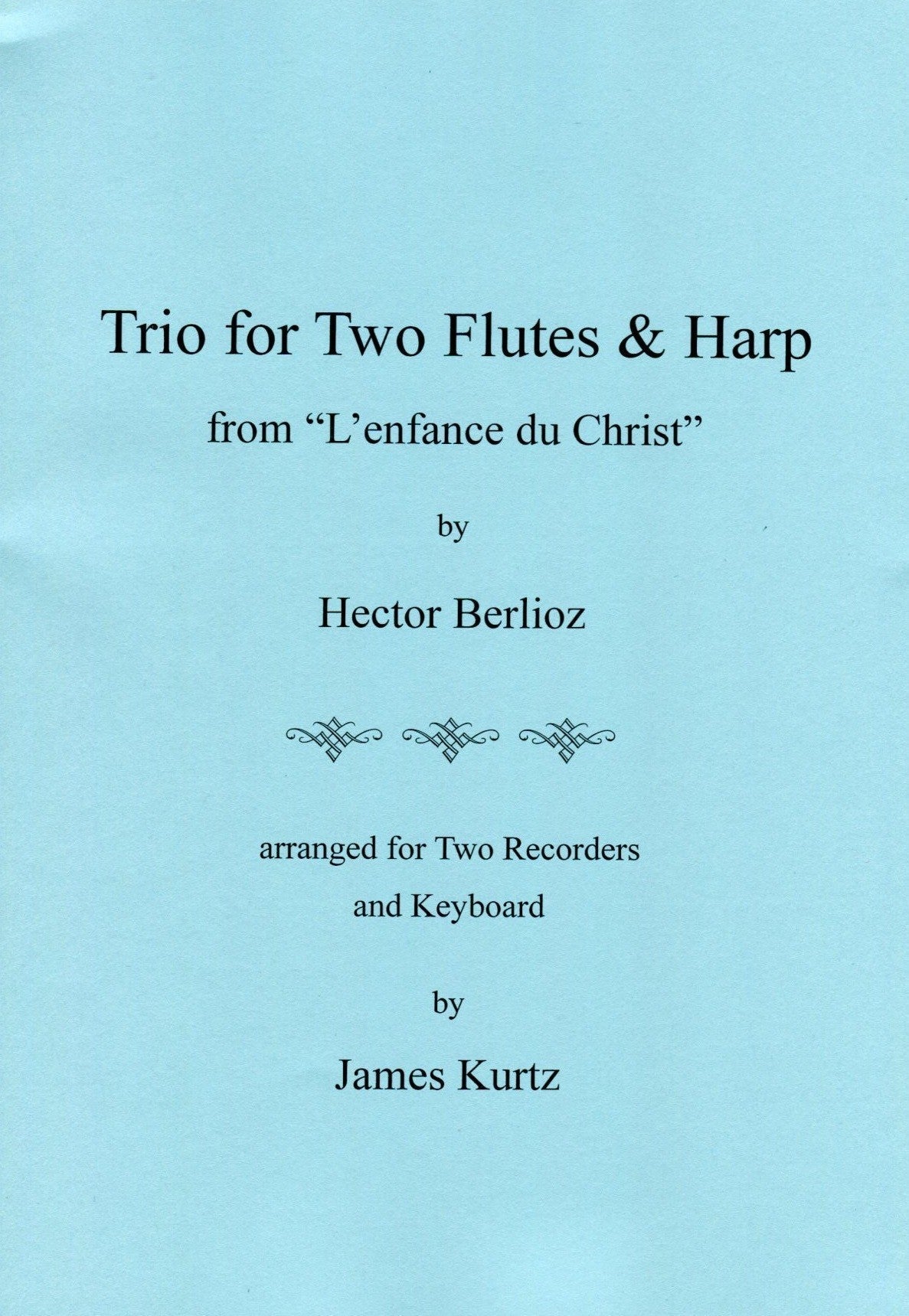 Trio for Two Flutes & Harp from L'enfance du Christ