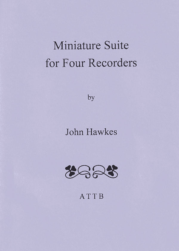 Miniature Suite for Four Recorders