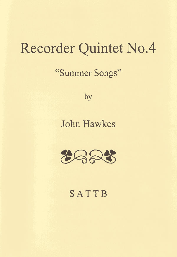 Recorder Quintet No. 4 - 'Summer Songs'