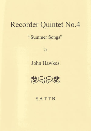 Recorder Quintet No. 4 - 'Summer Songs'