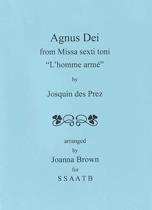 Agnus Dei from Missa sexti toni L'homme arme