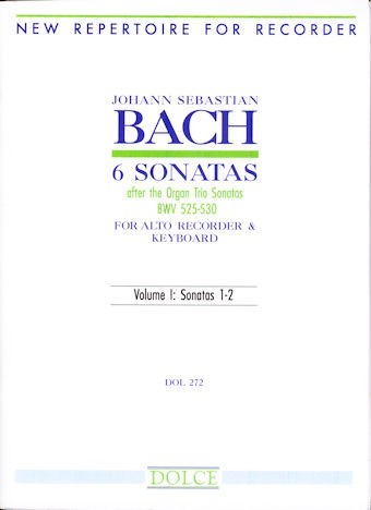 6 Sonatas after the Organ Trio Sonatas (BWV525-530) Vol 1: Sonatas 1-2