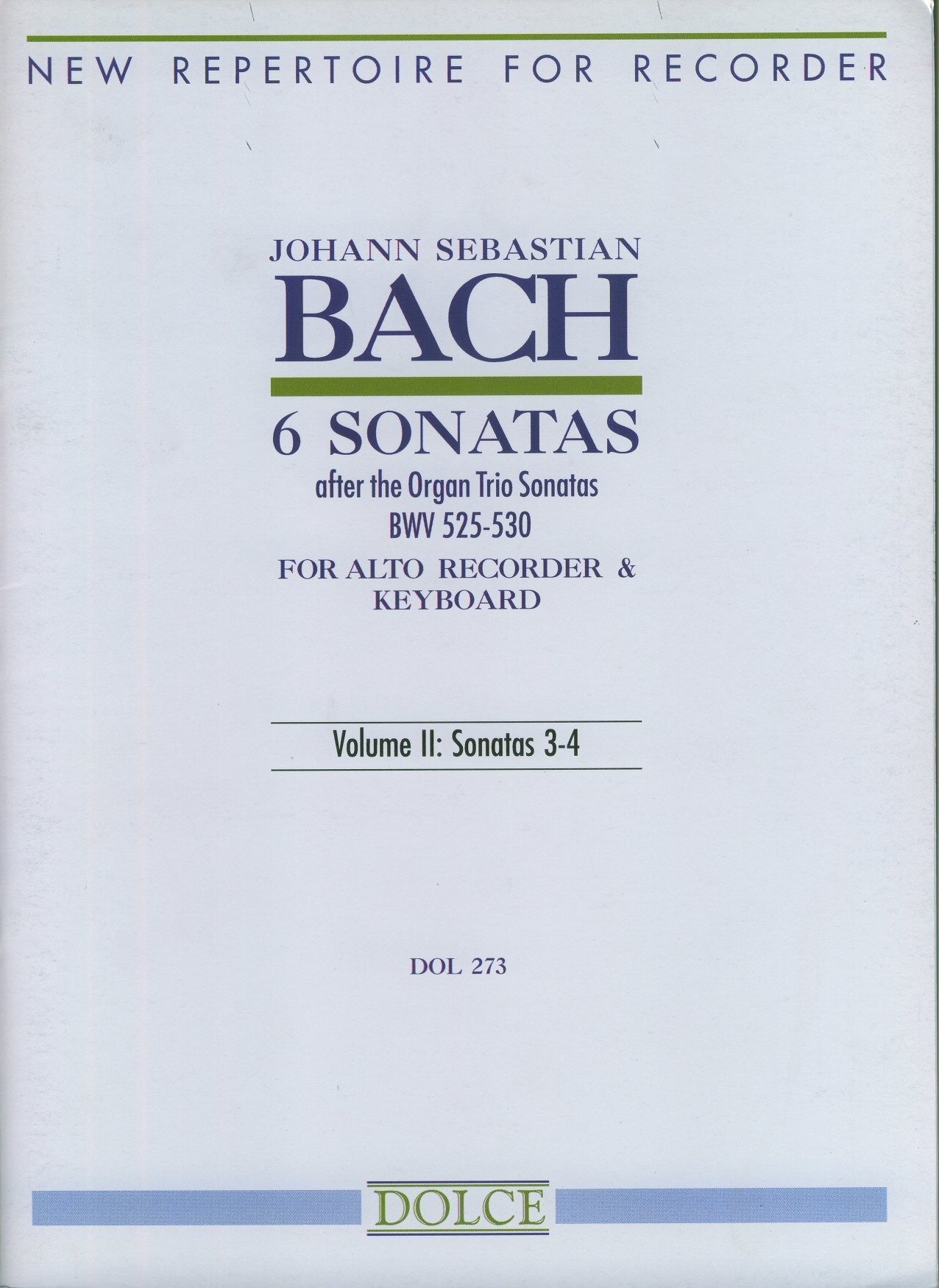 6 Sonatas after the Organ Trio Sonatas (BWV525-530) Vol II: Sonatas 3-4