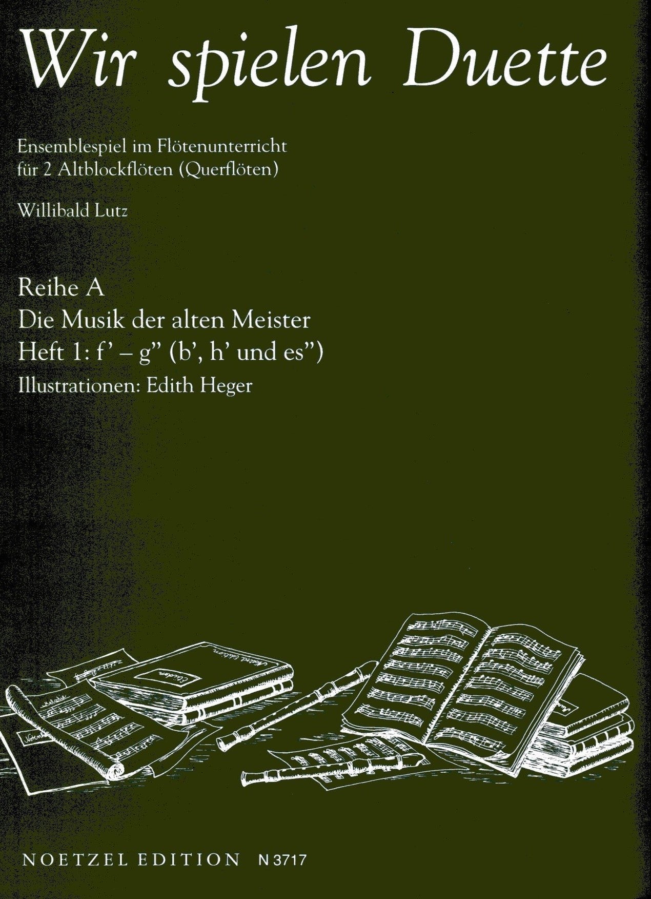 Wir spielen Duette - We Are Playing Duets Vol 1