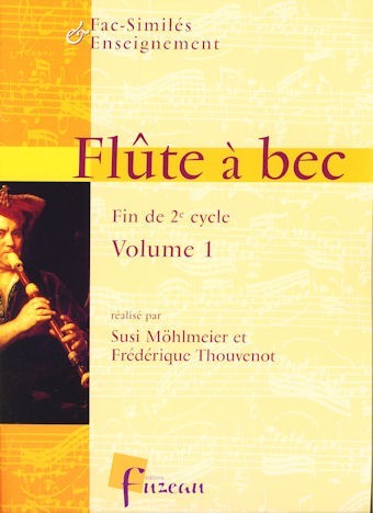Recorder Fascimile and Teaching end 2nd Cycle Volume 1