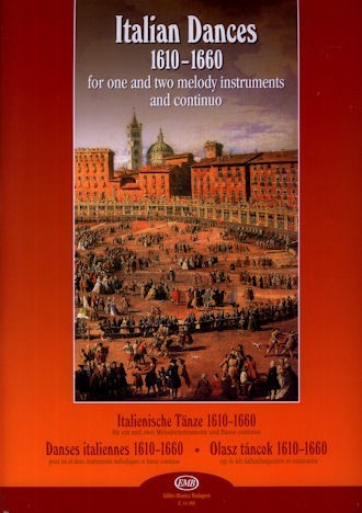 Italian Dances 1610 to 1660