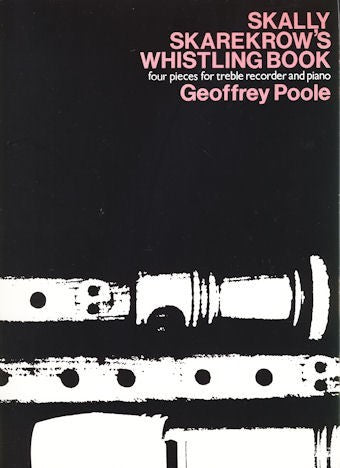 Skally Skarekrow's Whistling Book