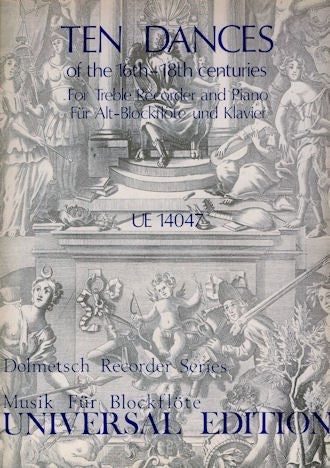 Ten Dances of the 16th - 18th centuries