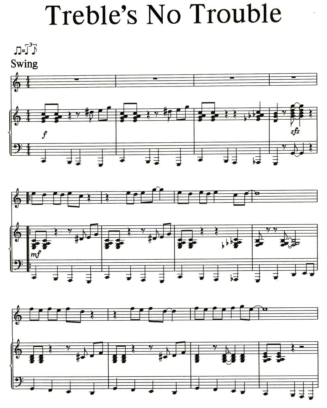 Treble's No Trouble