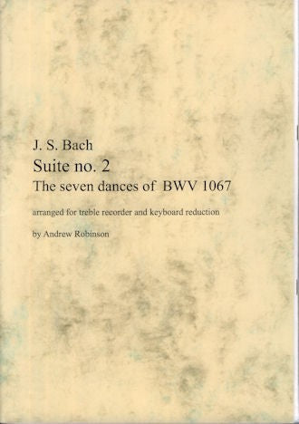 Suite No 2, The Seven Dances of BWV1067