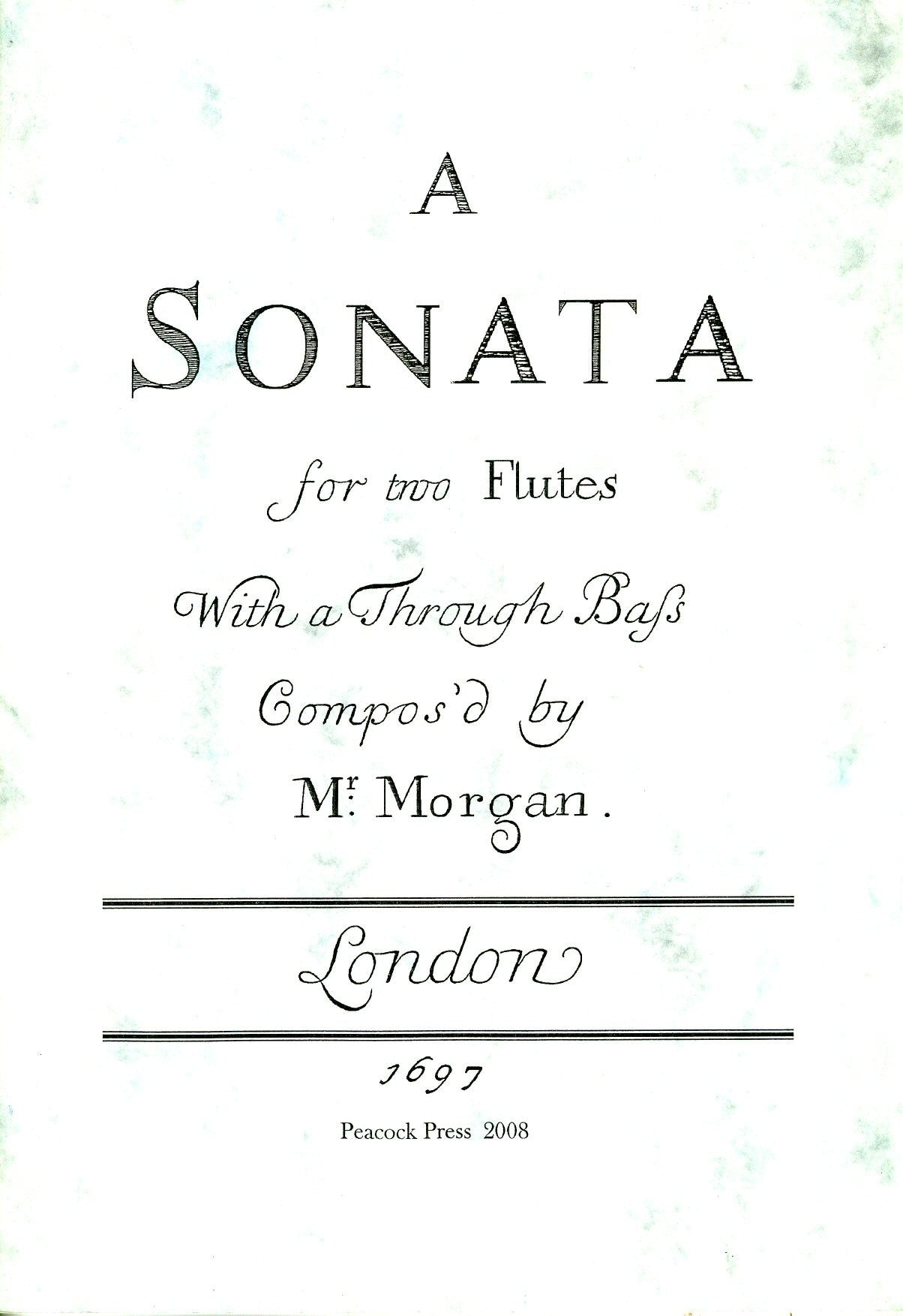 A Sonata for Two Flutes with a Through Bass