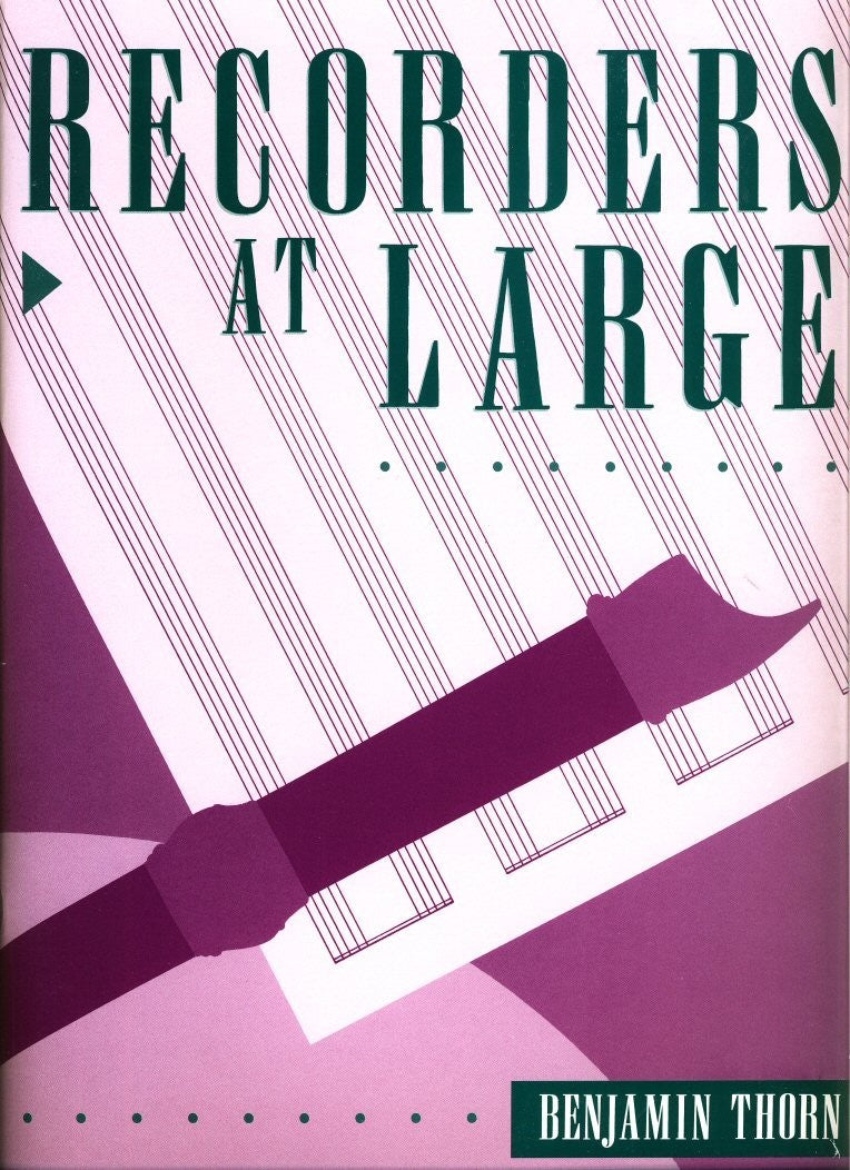 Recorders at Large Vol 1