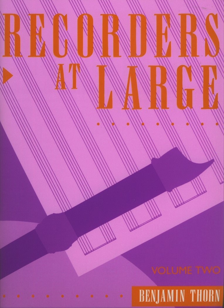 Recorders at Large Vol 2