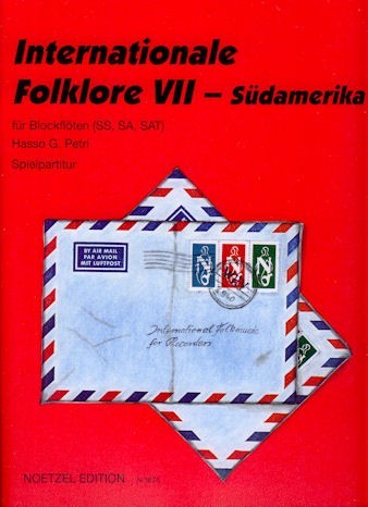 International Folk Music Vol 7: South America