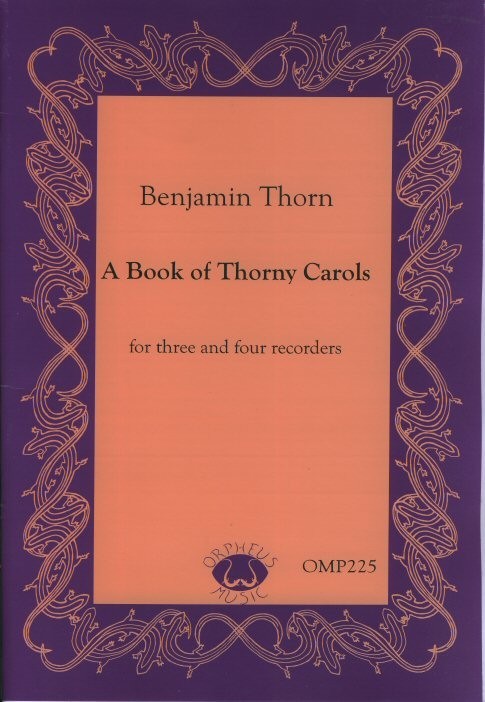 A Book of Thorny Carols