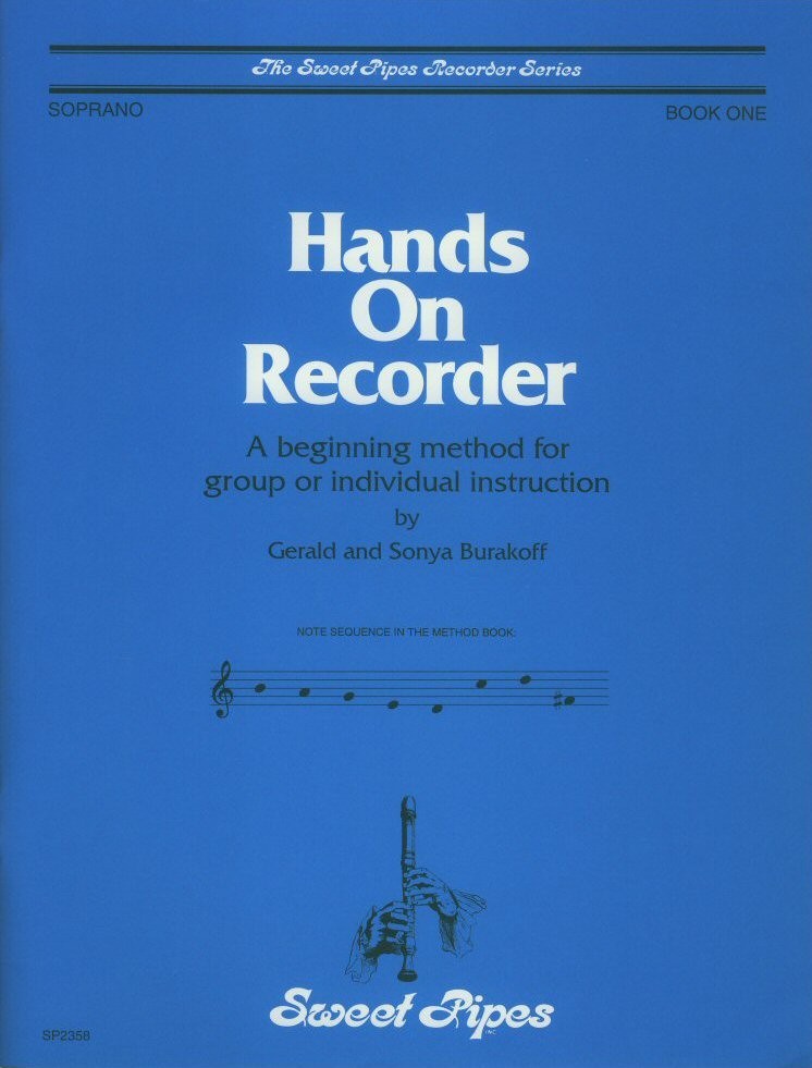 Hands On Recorder, Book One: A beginning method for group or individual instruction