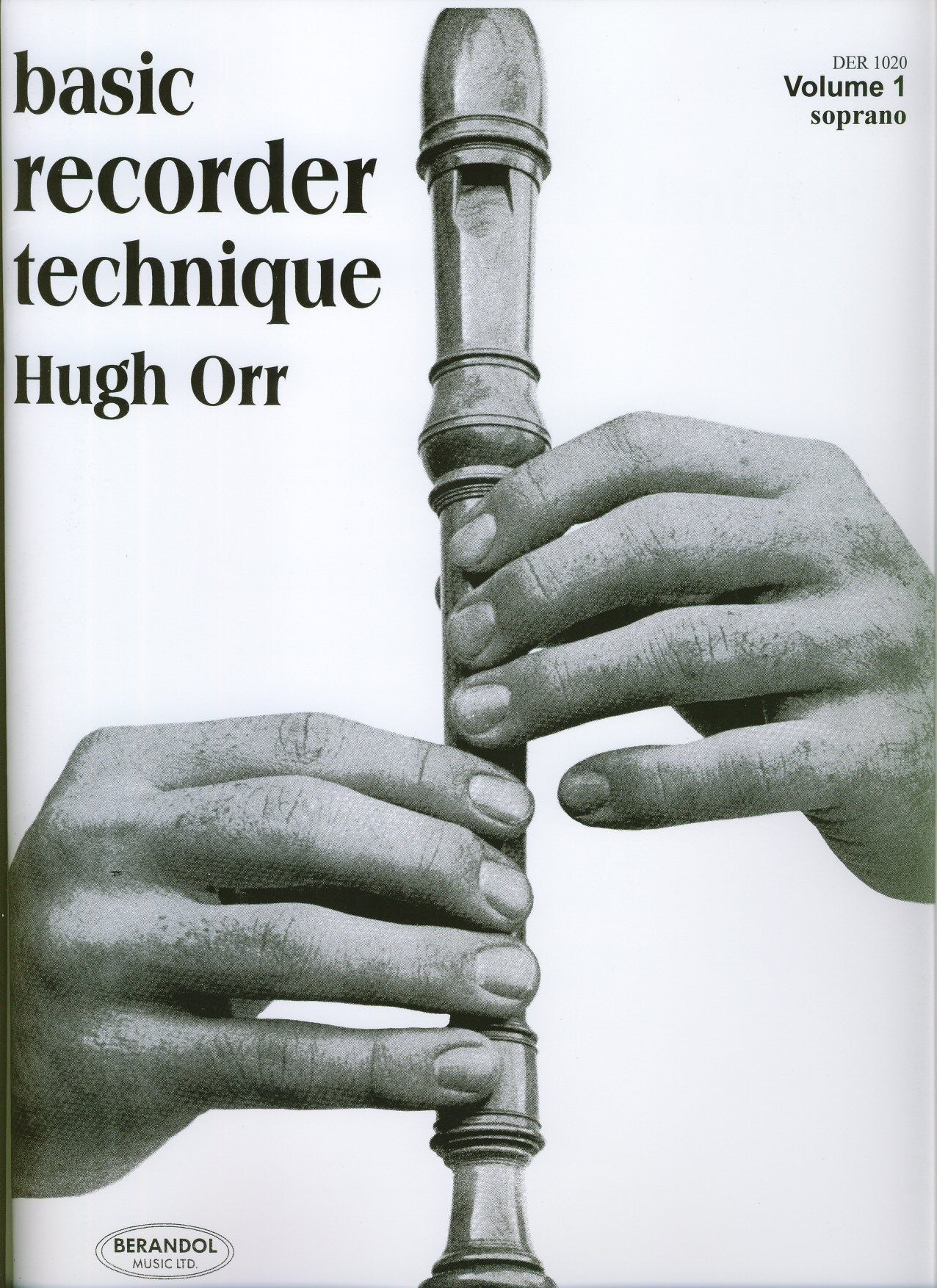 Basic Recorder Technique Vol 1