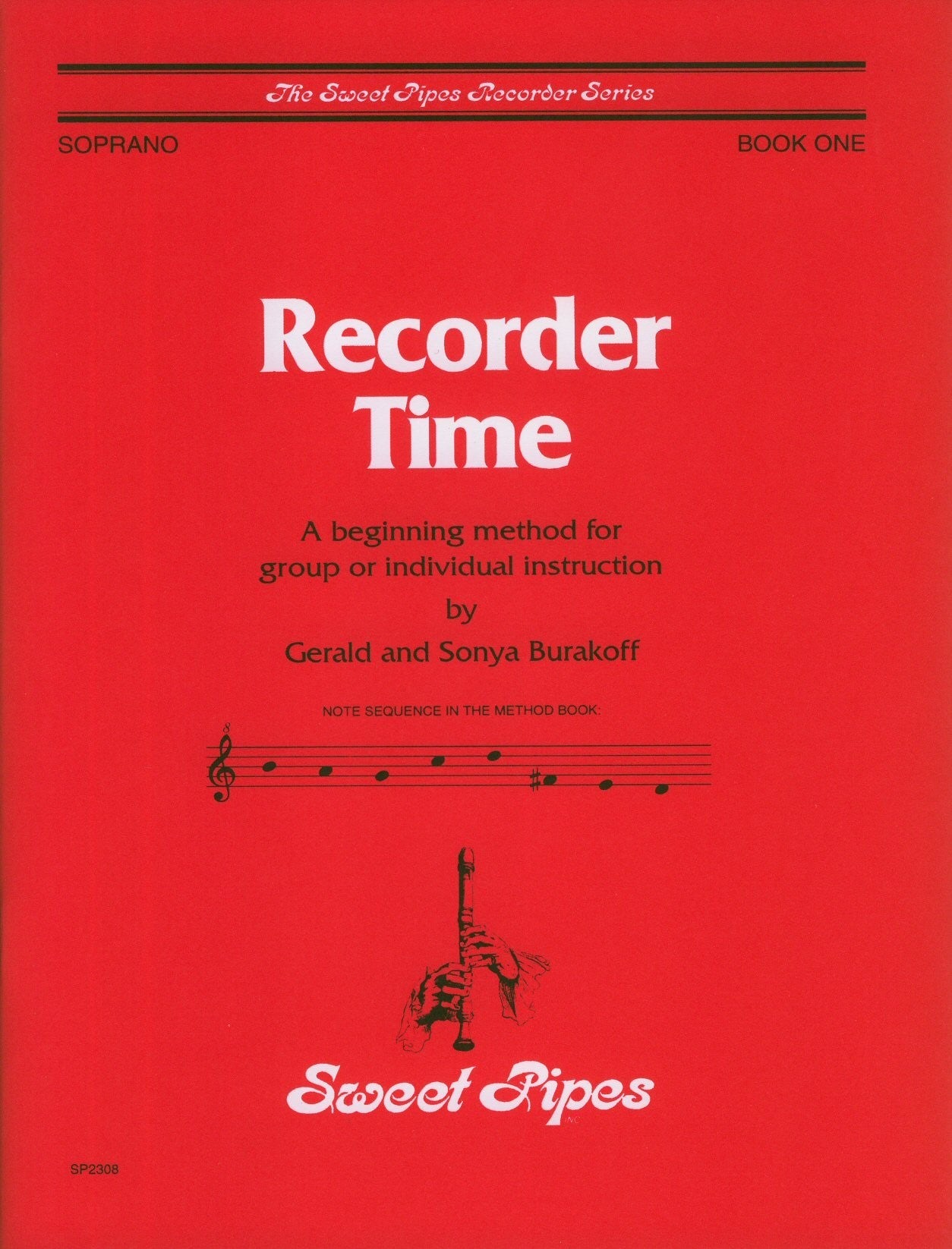Recorder Time, Book One: A beginning method for group or individual instruction