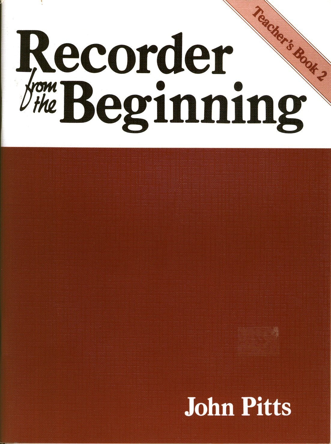 Recorder from the Beginning Book 2