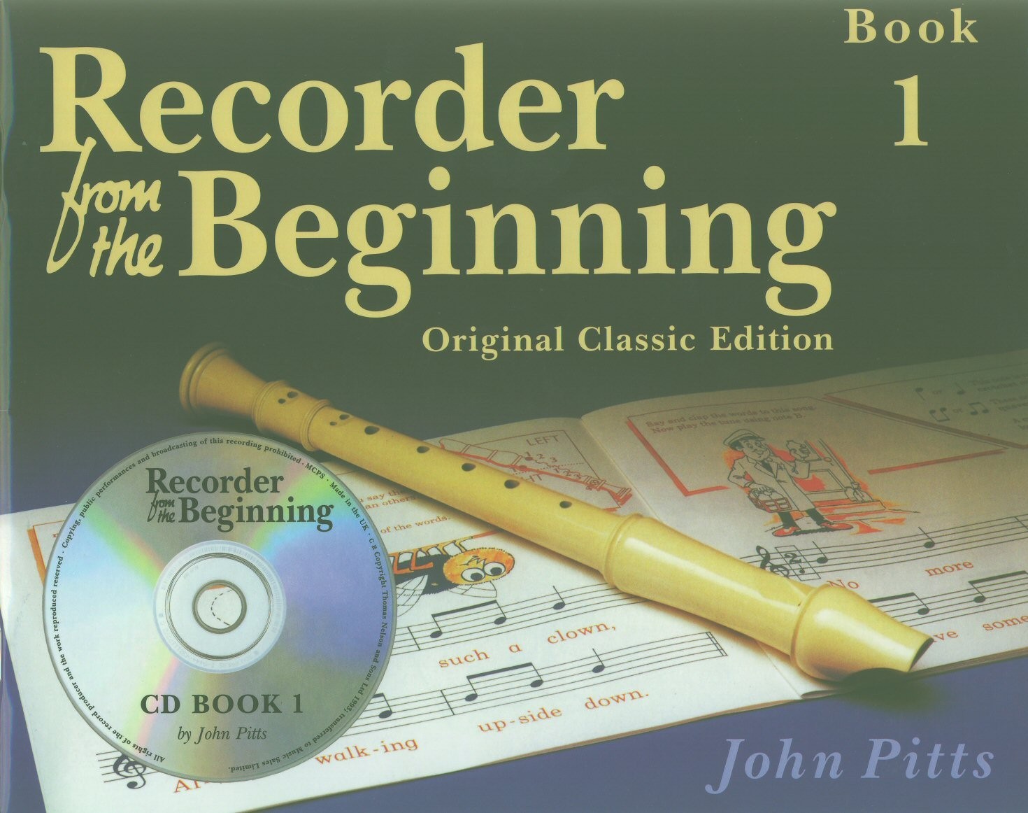 Recorder from the Beginning Book 1 - Original classic edition + CD