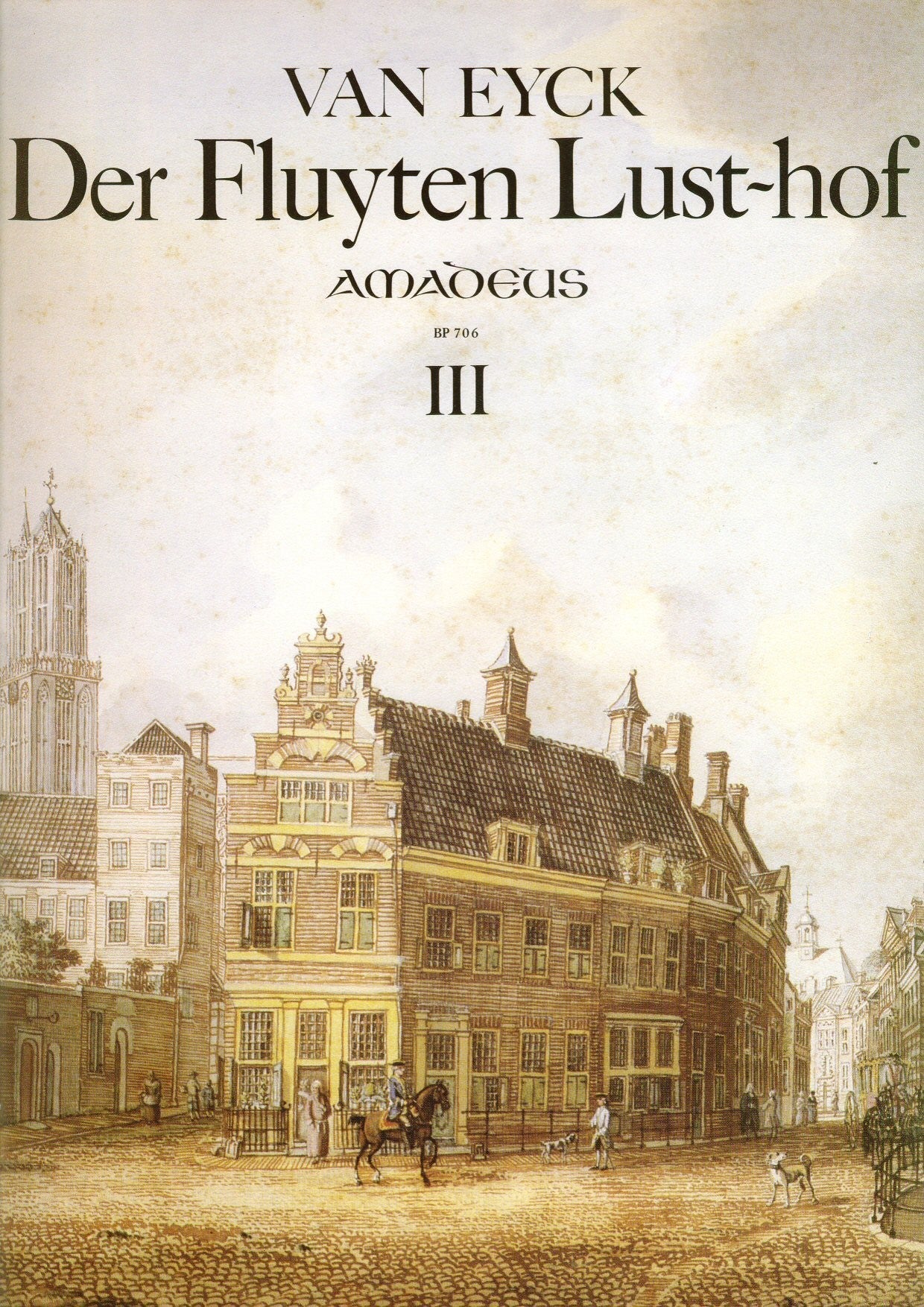 Der Fluyten Lust-Hof Volume III