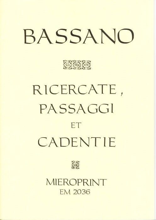 Ricercate, Passaggi et Cadentie 1585