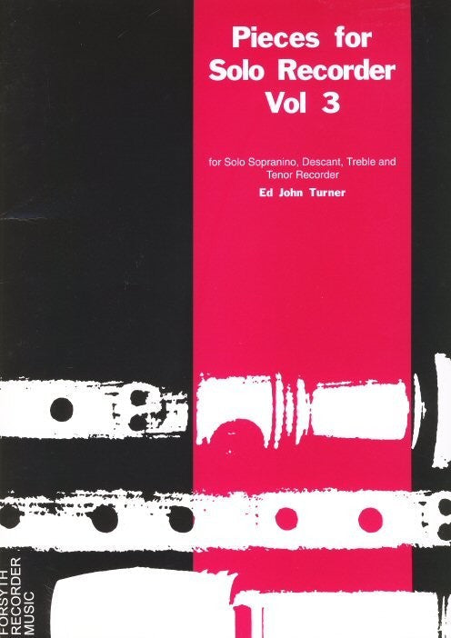 Pieces for Solo Recorder Volume 3
