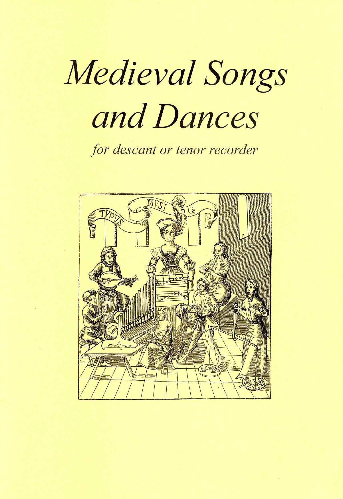 Medieval Songs and Dances