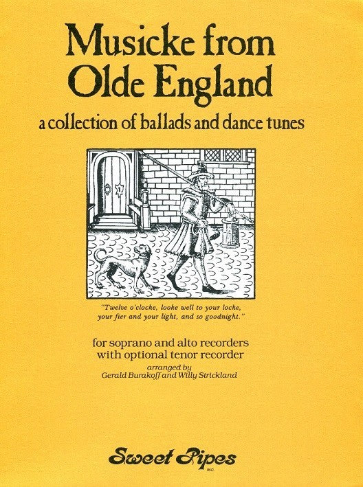 Musicke From Olde England: a collection of ballads and dance tunes