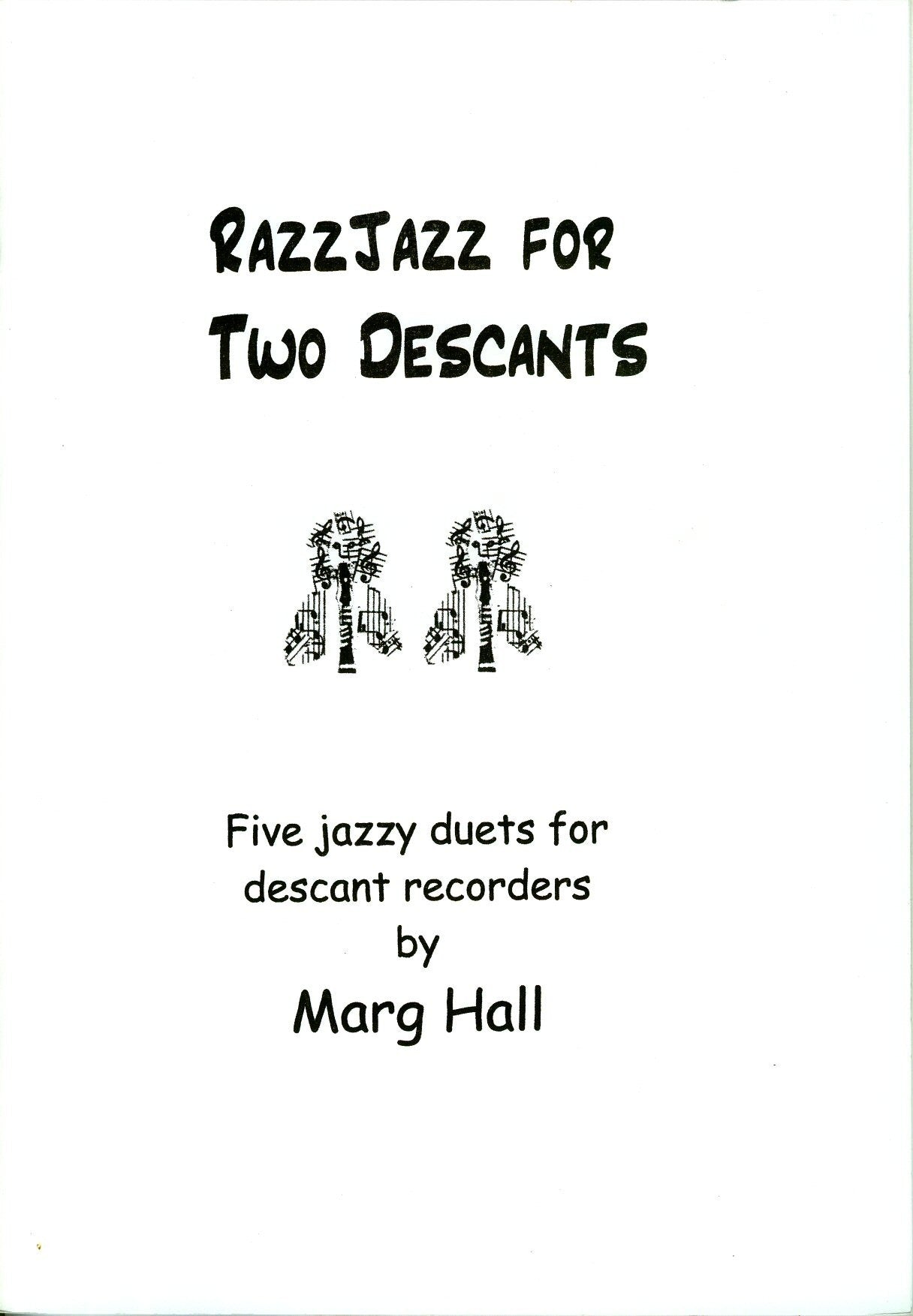 Razzjazz for Two Descants