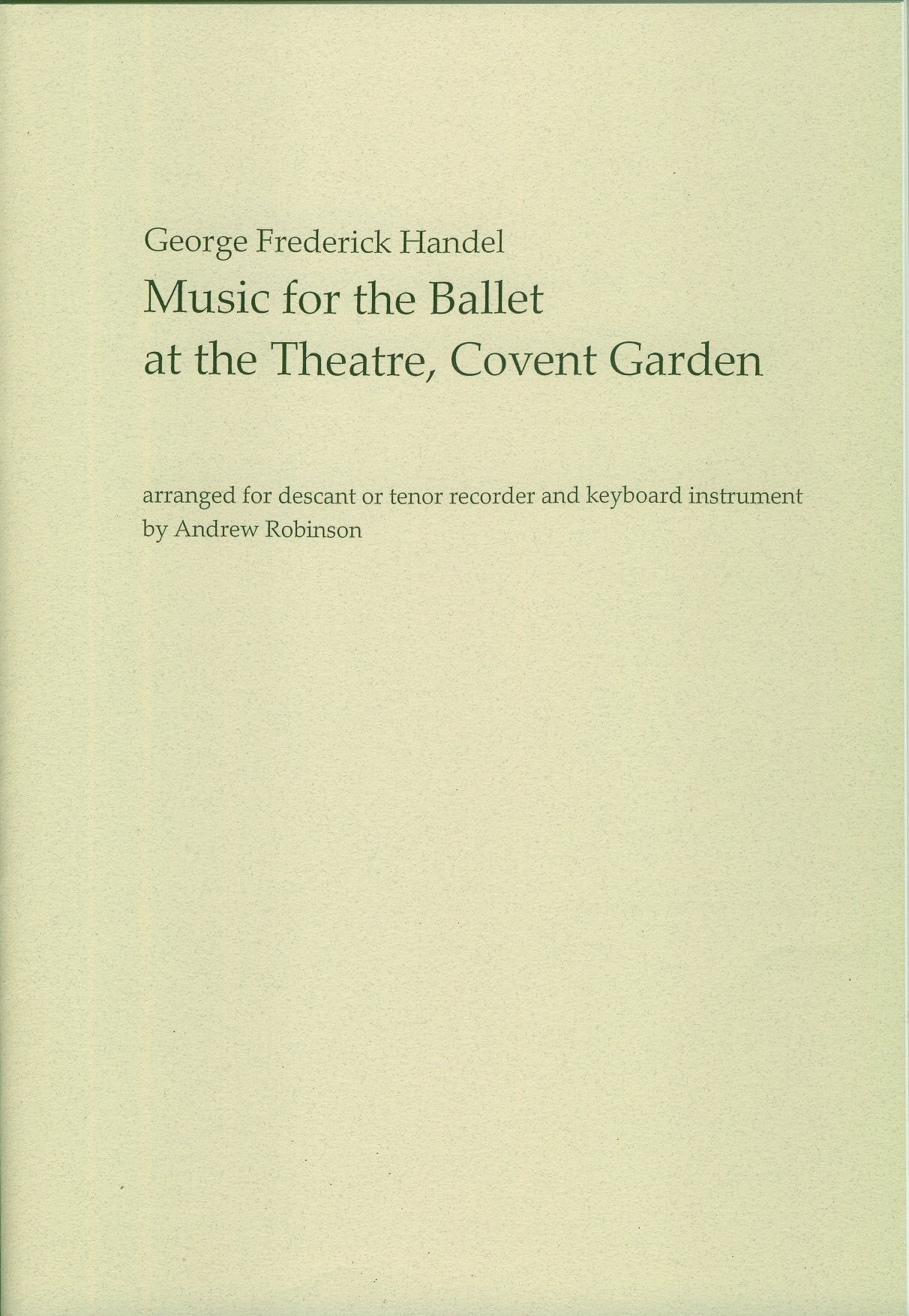 Music for the Ballet at the Theatre, Covent Garden