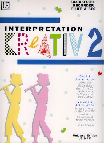 Creative Interpretation Vol 2 Articulation
