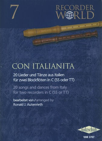 Con Italianata: 20 songs and dances from Italy for two recorders in C