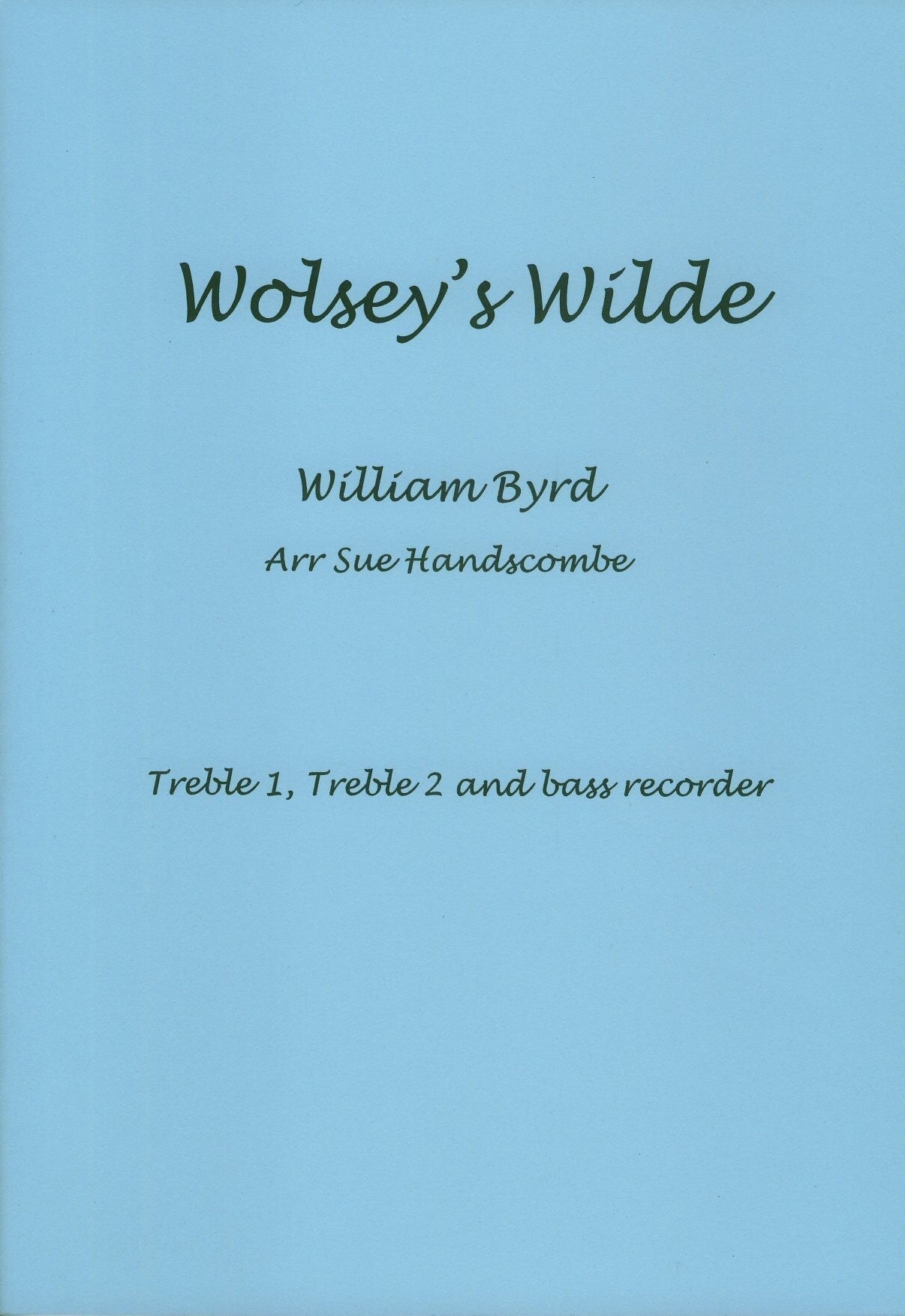 Wolsey's Wilde