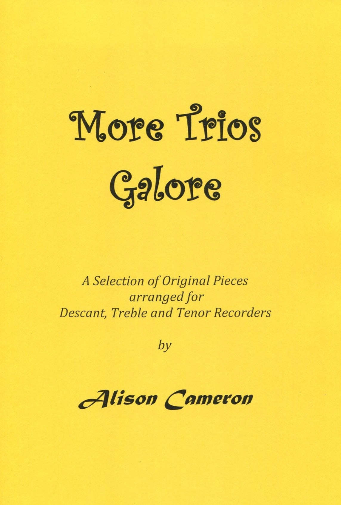 More Trios Galore