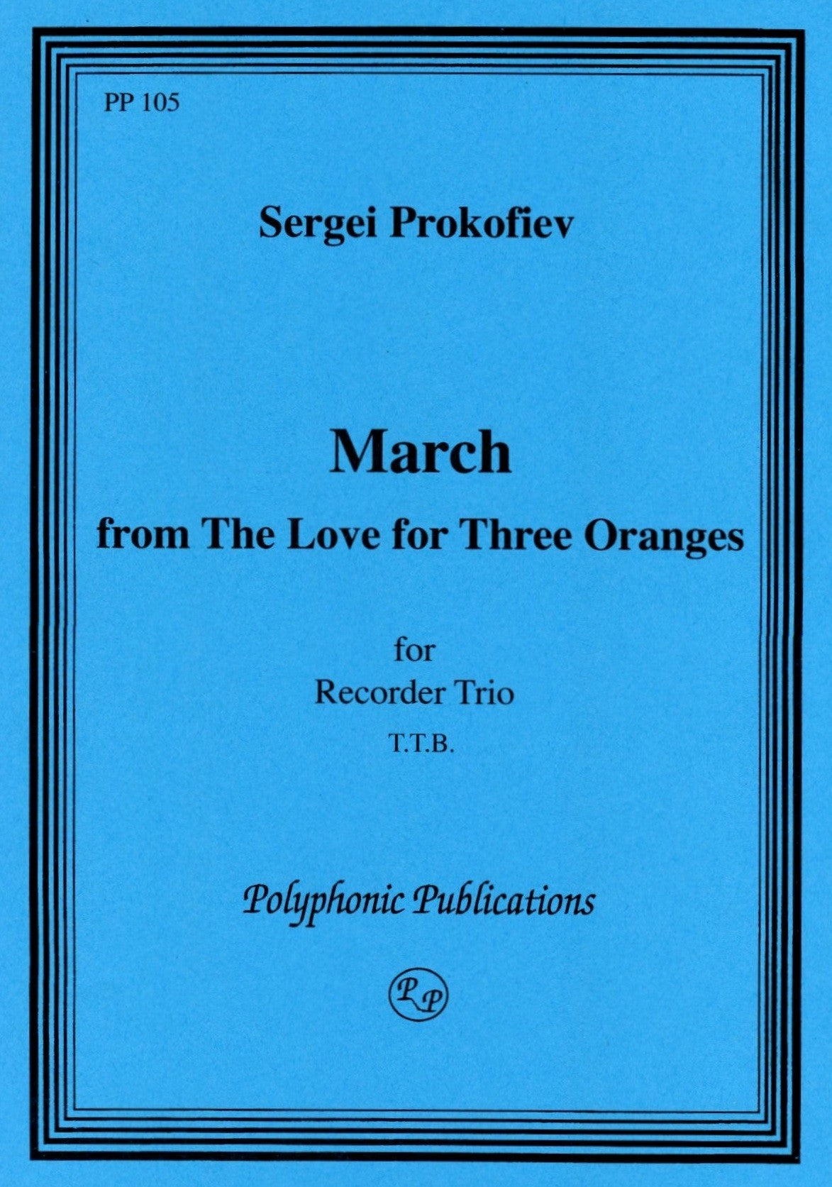 Marche from The Love for 3 Oranges
