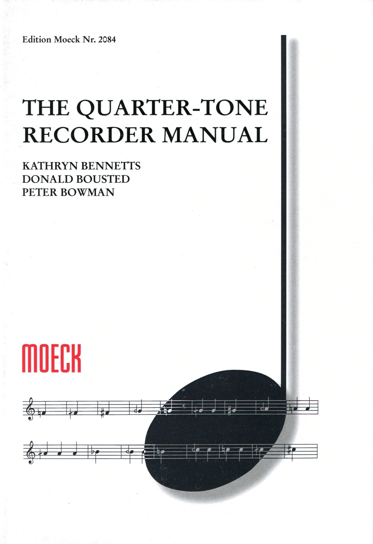 The Quarter-Tone Recorder Manual