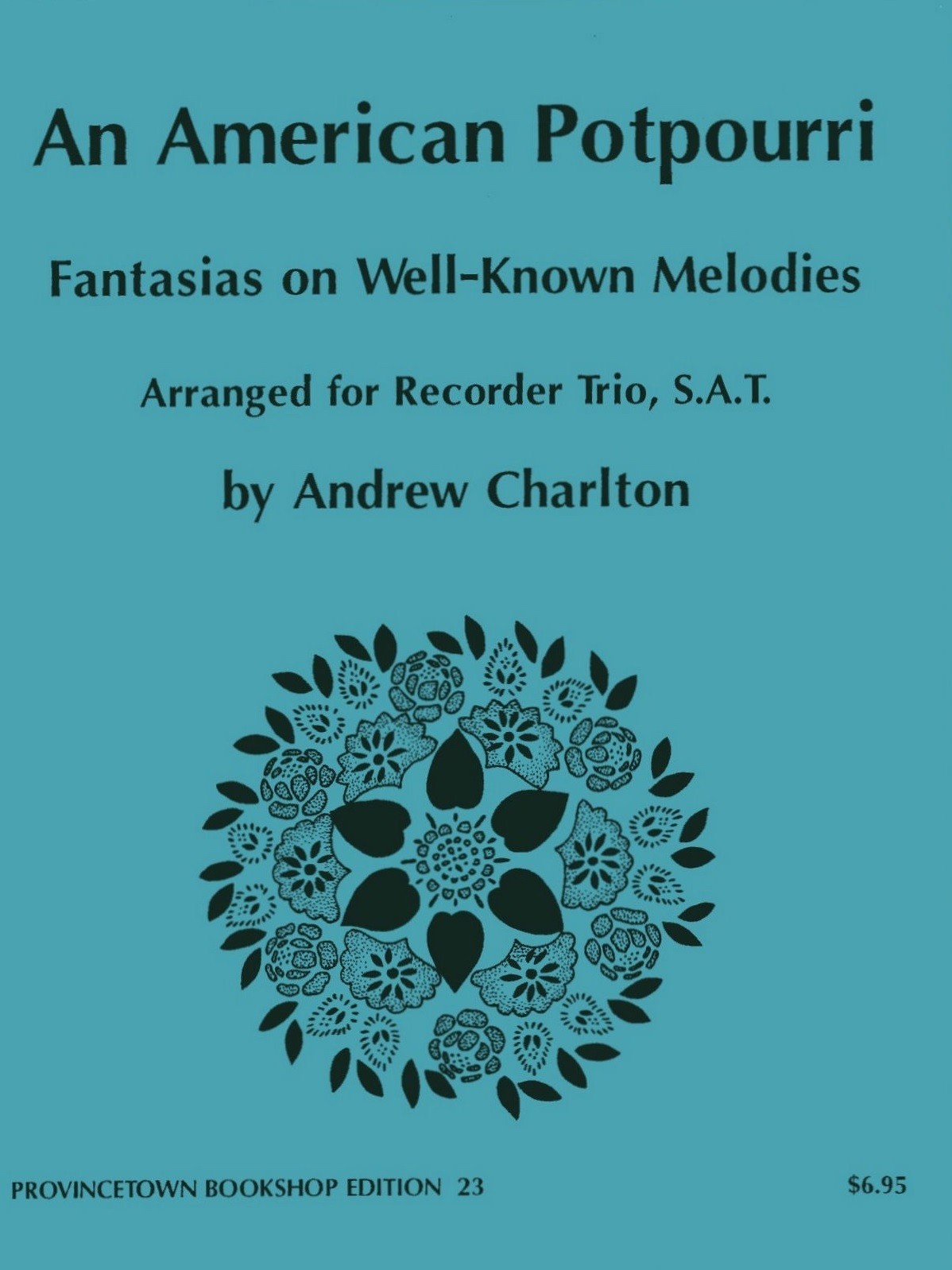 An American Potpourri: Fantasias on Well-Known Melodies