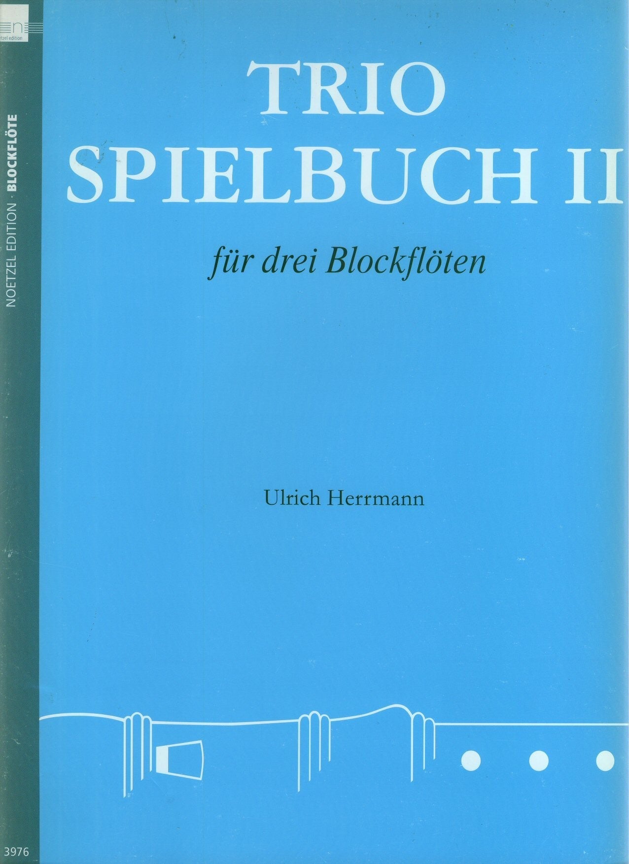Trio Spielbuch II fur Drei Blockfloten