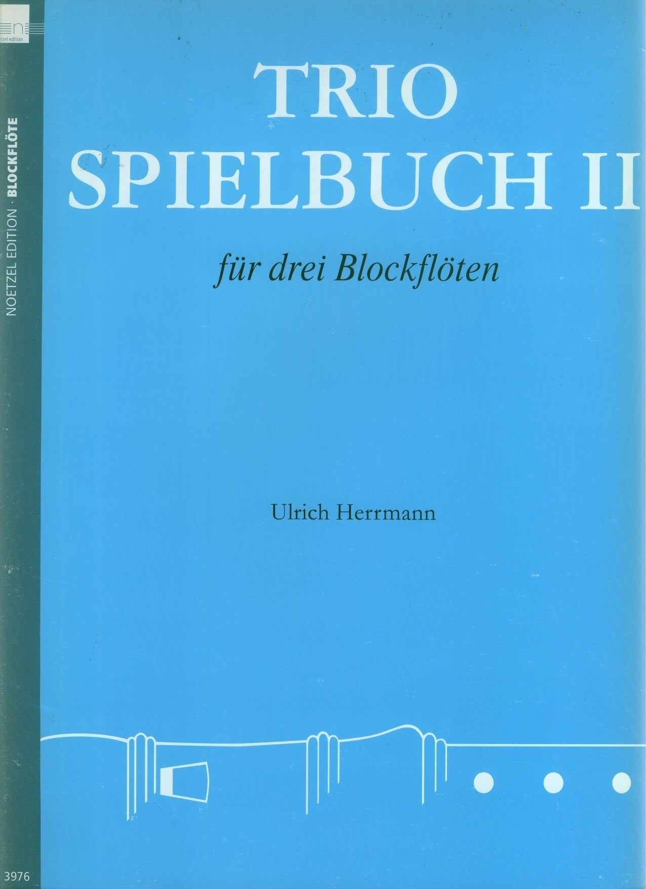 Trio Spielbuch II fur Drei Blockfloten