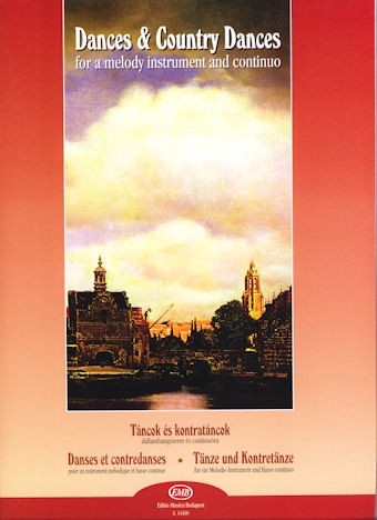 Dances and Country Dances for Melody Instrument from the collection of Antony Pointel (1688)