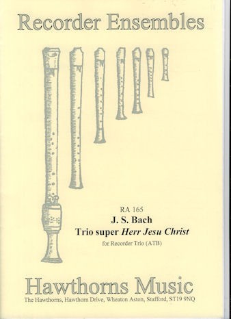 Trio super Herr Jesu Christ