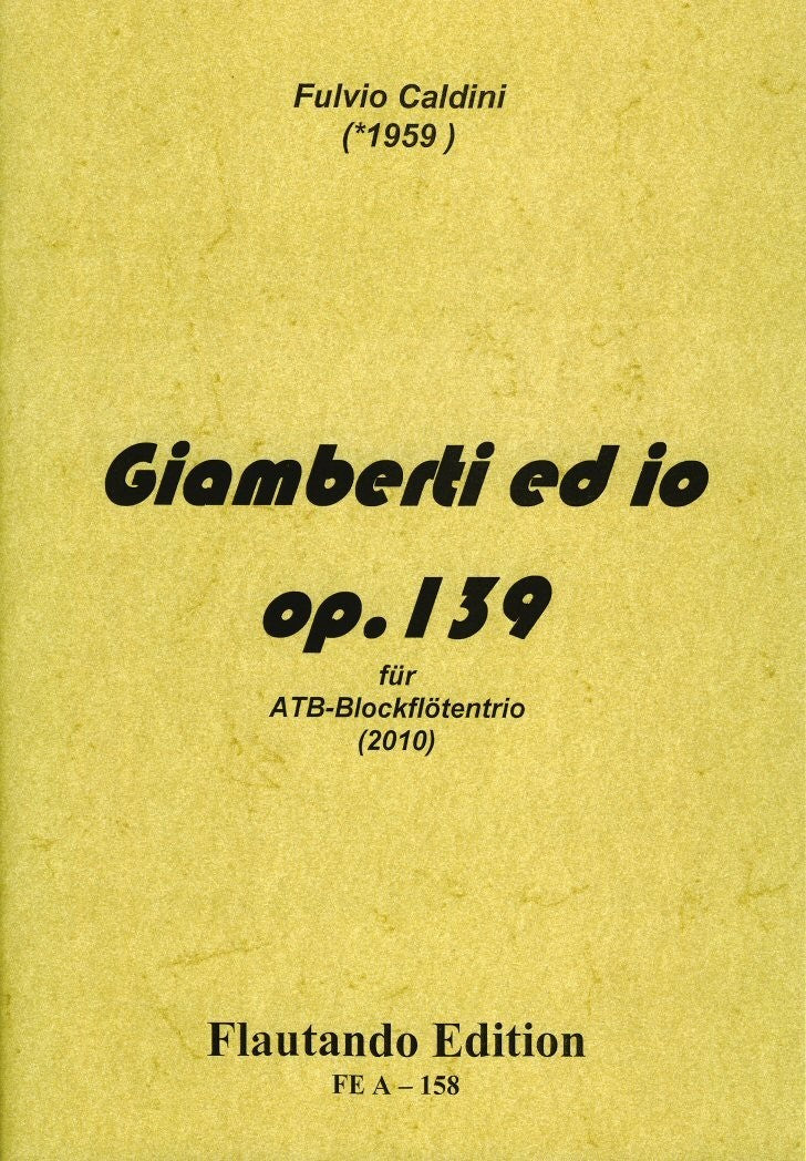 Giamberti ed io Op 139