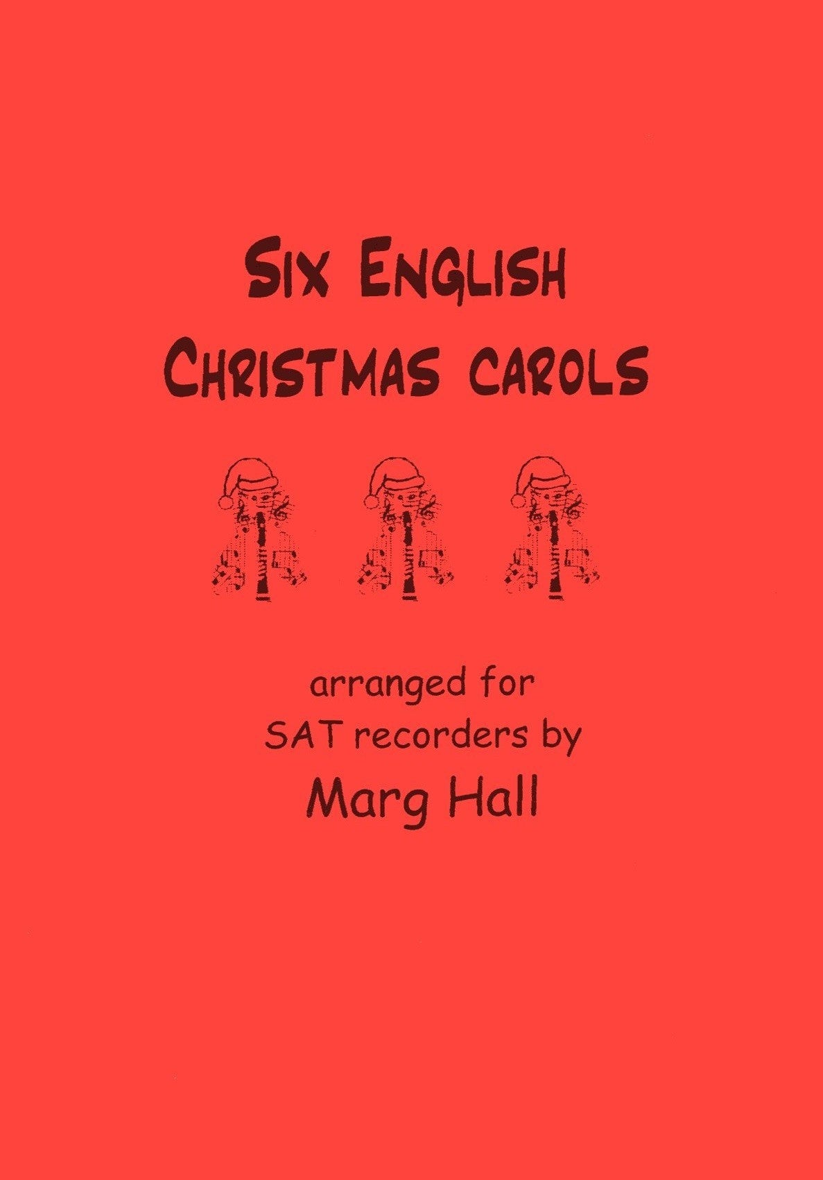 Six English Christmas Carols