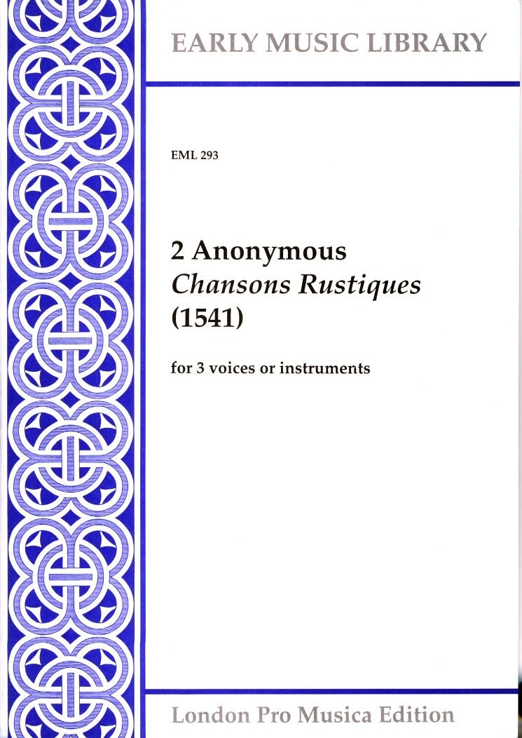 2 Chansons Rustiques (1541)