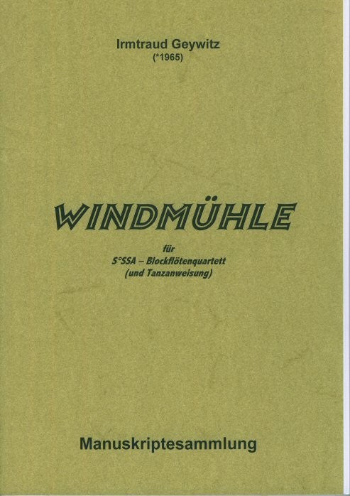 Die Windmuehle